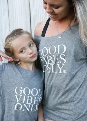 2 Piece Sets for Mama   Me - Good Vibes Only - Gray Tee
