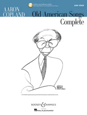 Aaron Copland: Old American Songs Complete (Low Voice, Book/Online Audio)