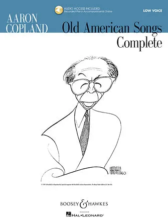 Aaron Copland: Old American Songs Complete (Low Voice, Book/Online Audio)